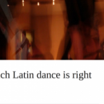 Salsa or Tango
