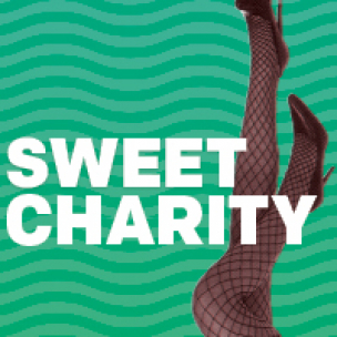 Musical Theatre: Sweet Charity