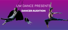 UW DANCE PRESENTS dancer audition 